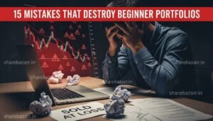 15 Common Investing Mistakes Beginners Make (& How to Avoid)